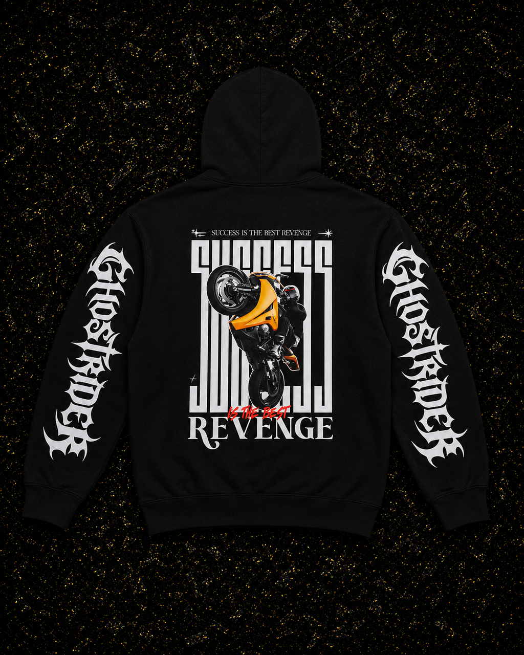 'SUCCESS IS THE BEST REVENGE' Hoodie