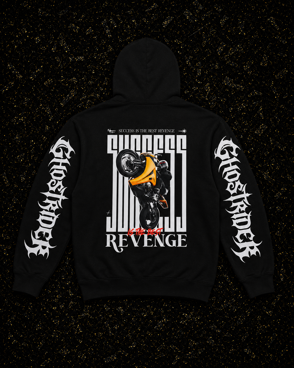 'SUCCESS IS THE BEST REVENGE' Hoodie